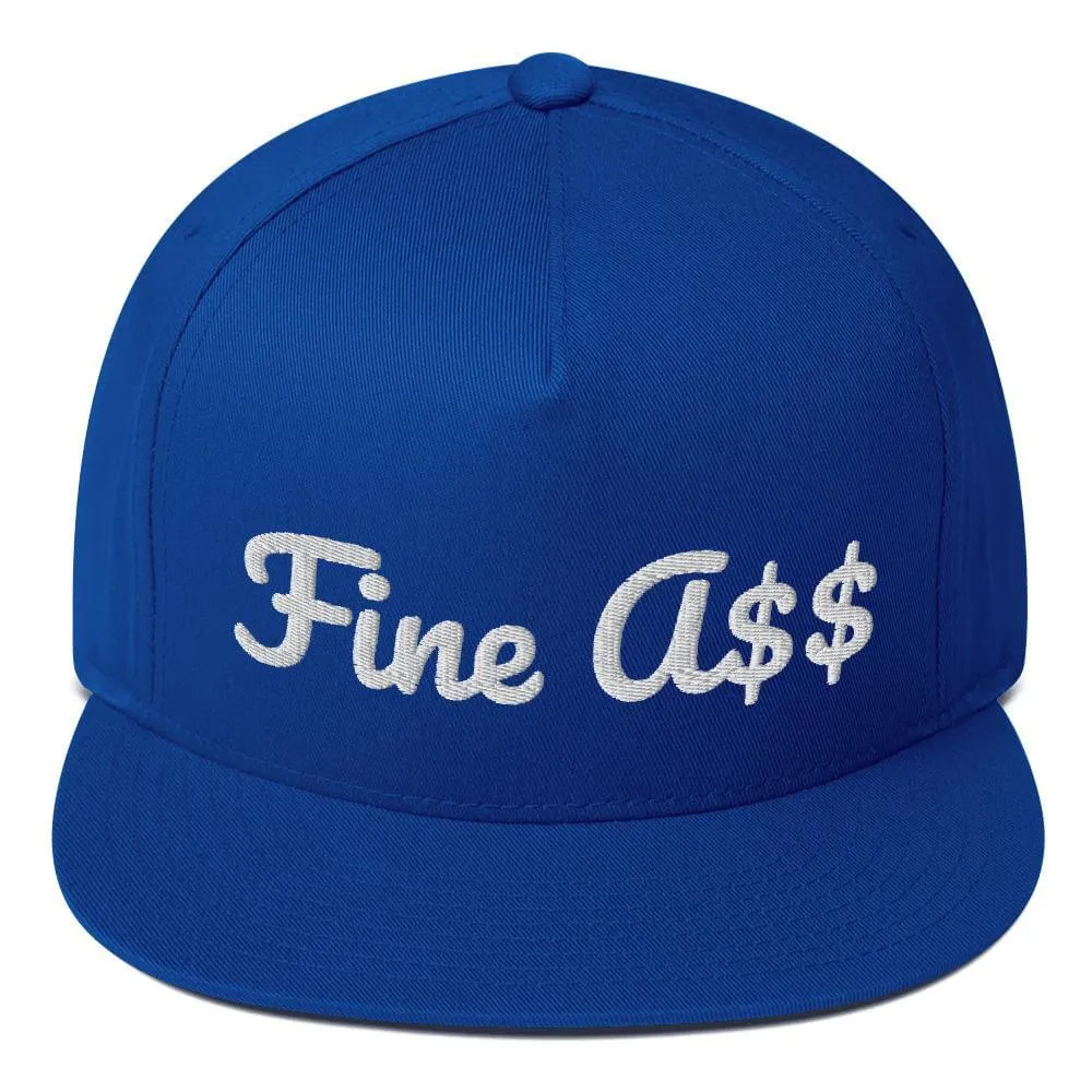 Fine A$$ Flat Bill Cap