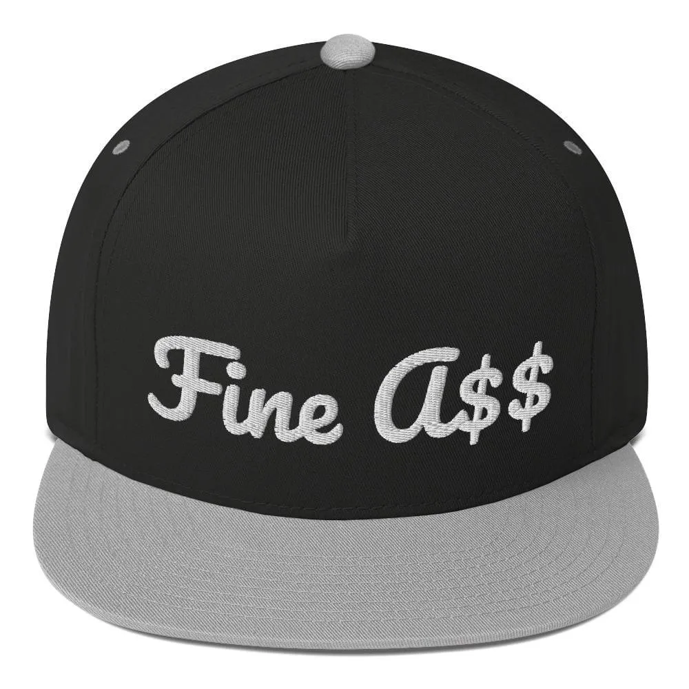 Fine A$$ Flat Bill Cap