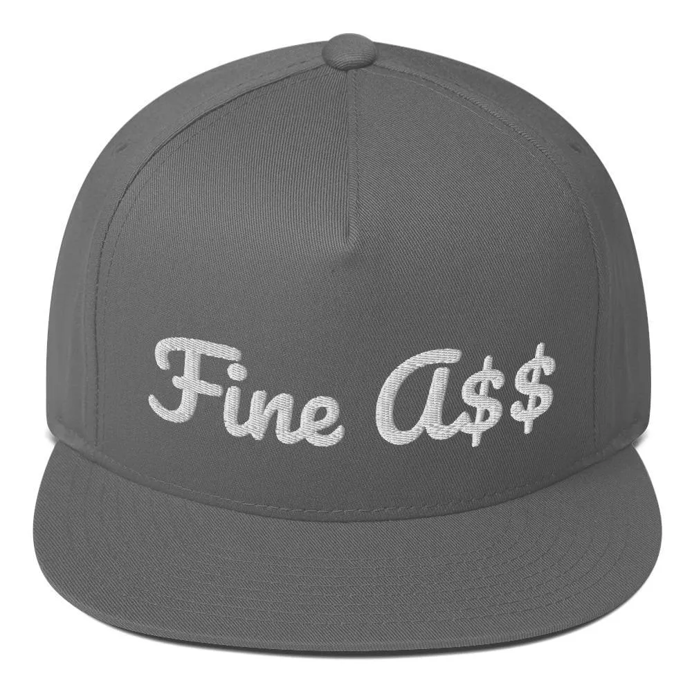 Fine A$$ Flat Bill Cap
