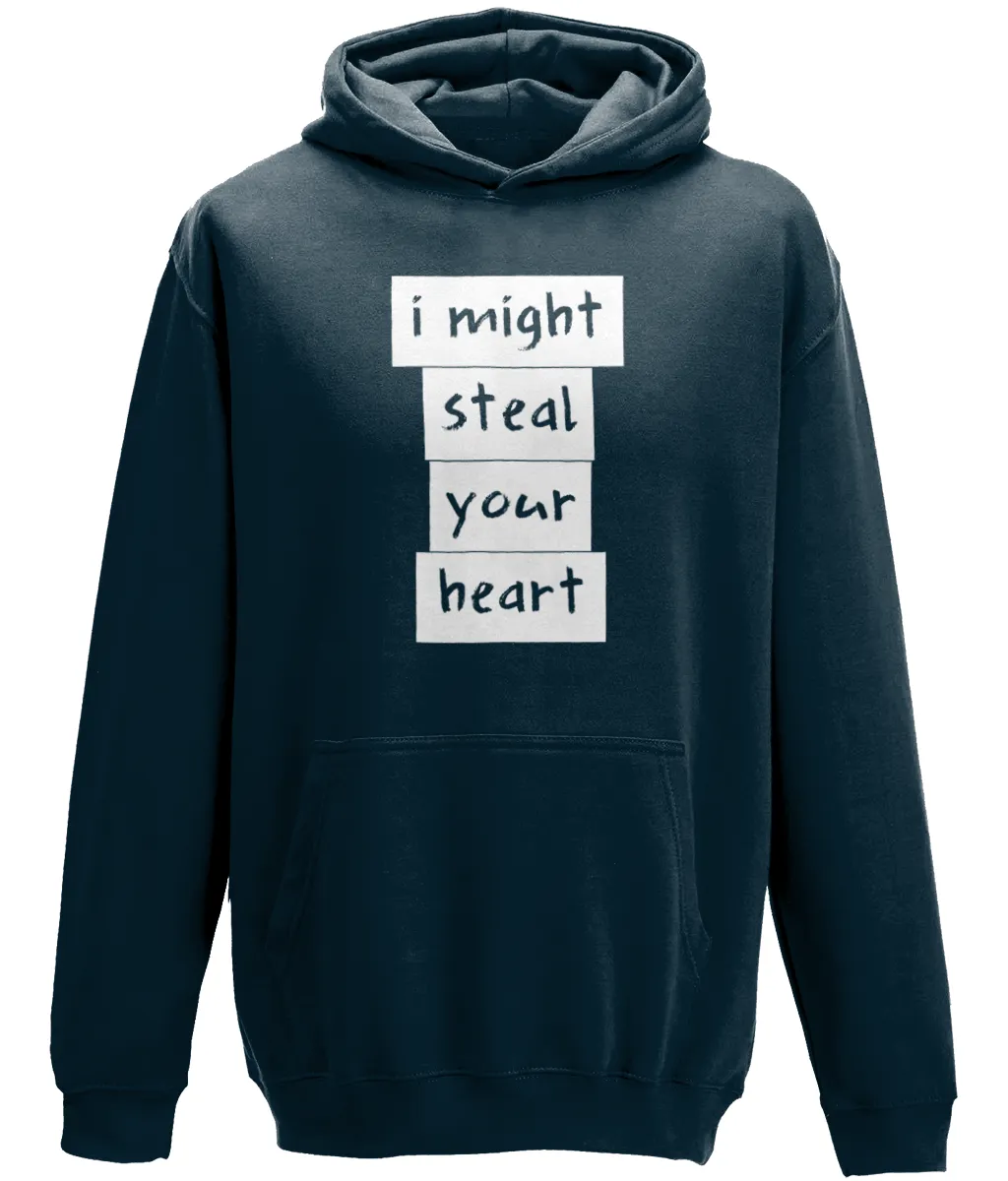 I might steal your heart Kids Hoodie
