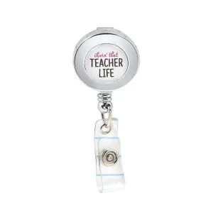 Livin' That Teacher Life Badge Reel