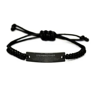 Stepbrother Gifts, Thank you for being there every day, Thank You Gifts For Stepbrother, Birthday Christmas Black Rope Bracelet For Stepbrother